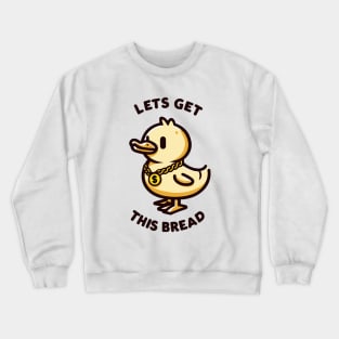 Get this Bread Crewneck Sweatshirt